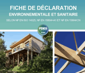 Fiche de déclaration environnementale et sanitaire – Bois massif abouté peuplier – Scierie Alglave