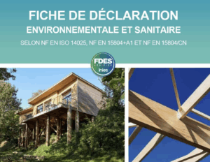 Fiche de déclaration environnementale et sanitaire – Lamellé collé de peuplier – Scierie Alglave