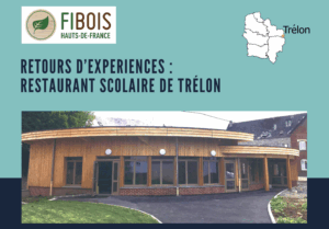 Retours d’expériences : Restaurant scolaire de Trélon