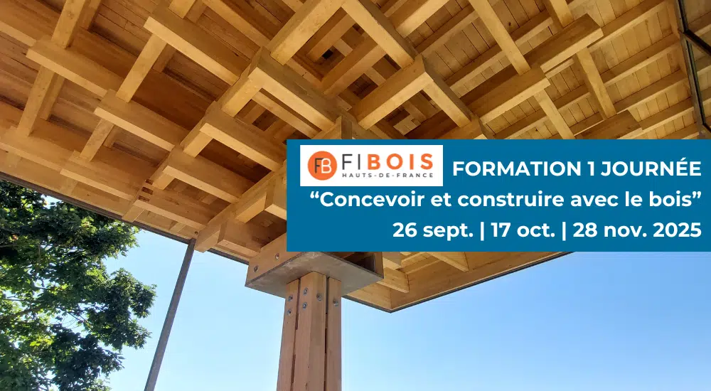 Formation « Concevoir et construire avec le bois »