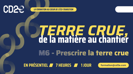 Bâtir en terre crue, de la matière au chantier [M6 Prescrire]